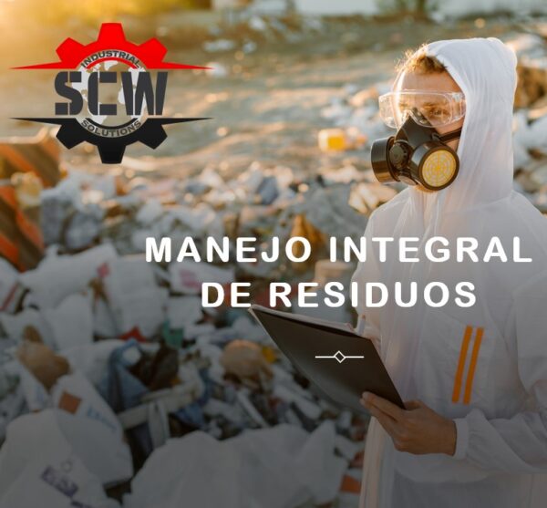 Manejo Integral De Residuos SCW Industrial Solutions